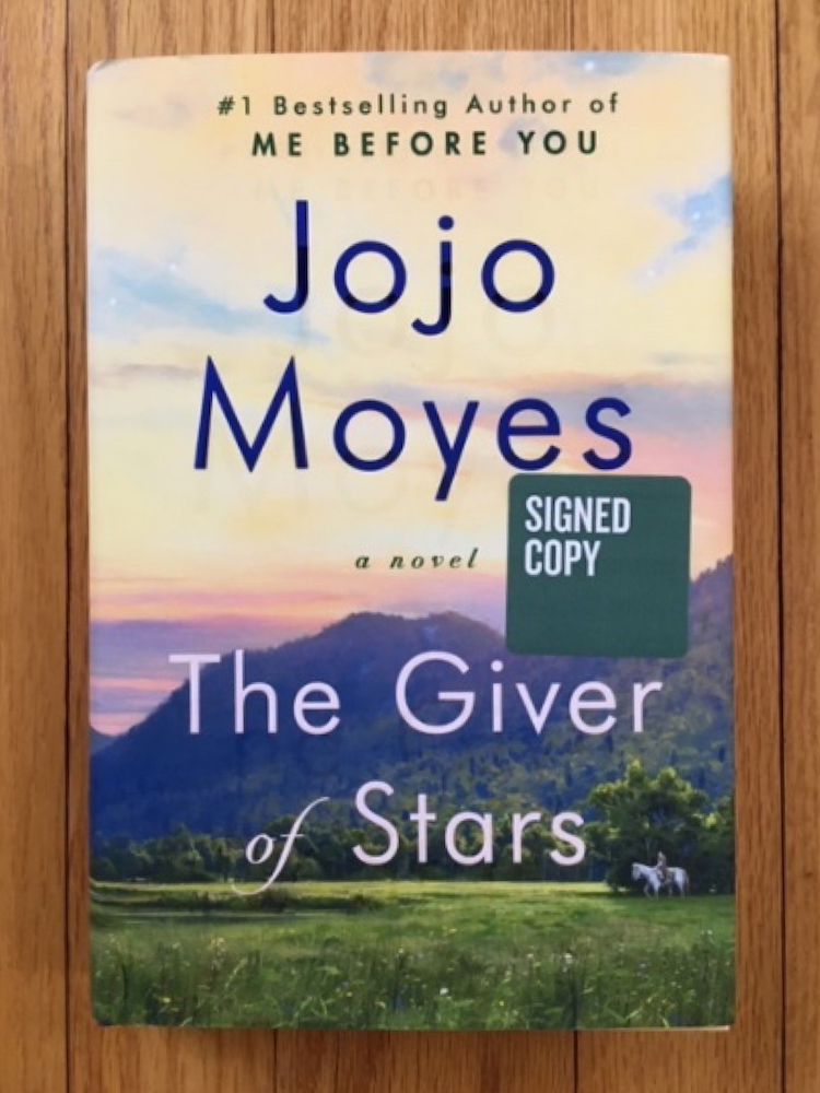 The Giver of Stars_ by Jojo Moyes